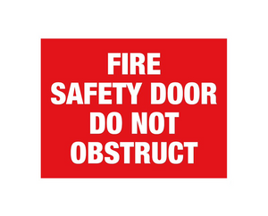 PVC Fire safety door do not obstruct Sign - Premium  from Firebox - Shop now at Firebox Australia