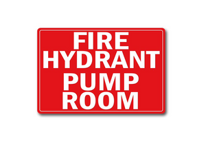 PVC Fire hydrant pump room location Sign - Premium  from Firebox Australia - Shop now at Firebox Australia