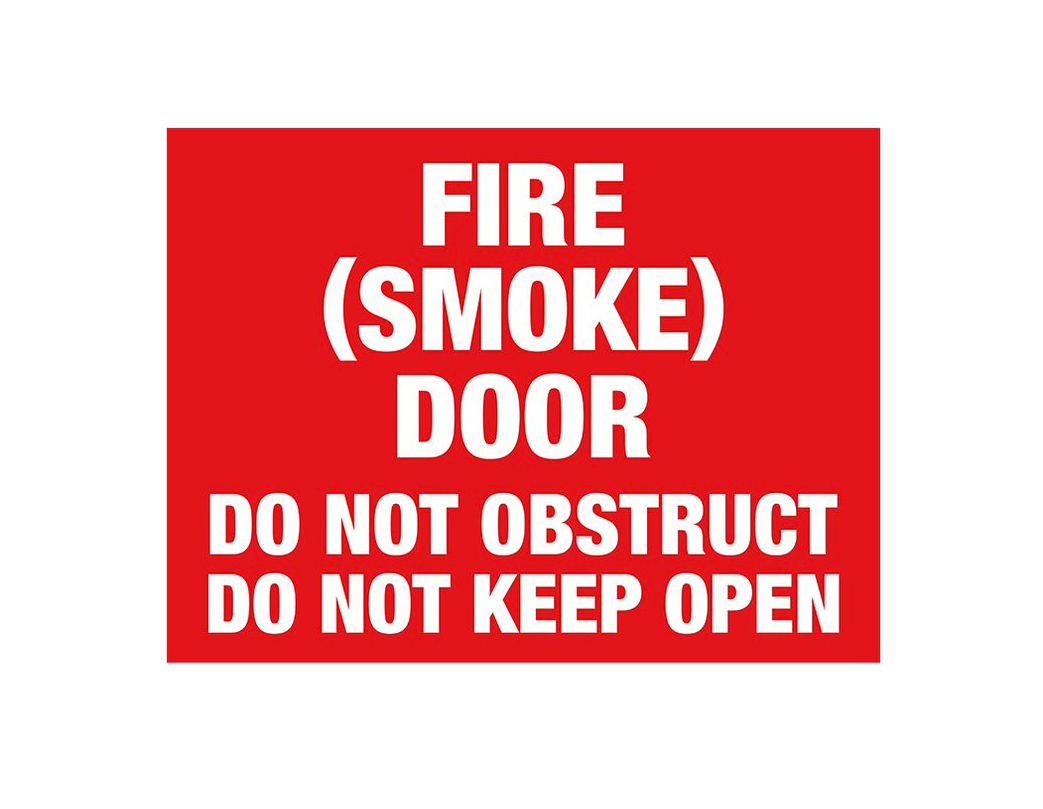 PVC Fire smoke door do not obstruct do not keep open Sign - Premium  from Firebox - Shop now at Firebox Australia