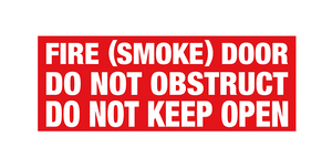 PVC Fire smoke door do not obstruct do not keep open Sign - Premium from Firebox - Shop now at Firebox Australia