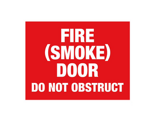 PVC Fire smoke door do not obstruct Sign - Premium from Firebox - Shop now at Firebox Australia
