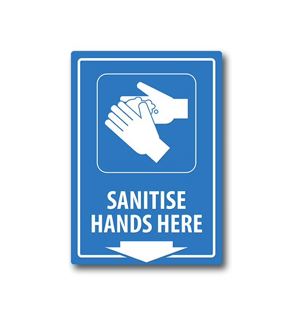 PVC Sanitise hands here location Sign - Premium from Firebox - Shop now at Firebox Australia