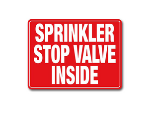 PVC Sprinkler stop valve inside location Sign - Premium  from Firebox - Shop now at Firebox Australia